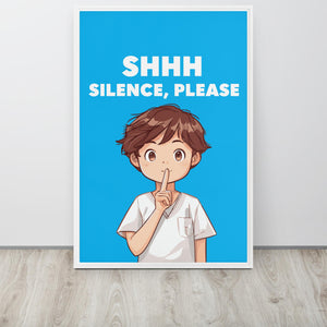 Silence Poster Framed canvas